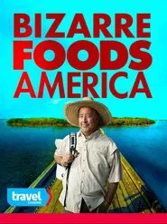 Poster da série Bizarre Foods America