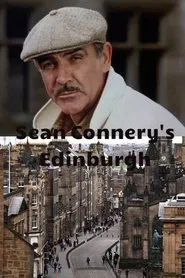 Sean Connery’s Edinburgh movie poster