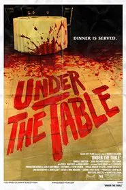 Poster do filme Under the Table