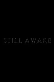 Still Awake movie poster