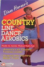 Diane Horner's Country Line Dance Aerobics movie poster