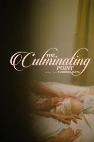 The Culminating Point movie poster