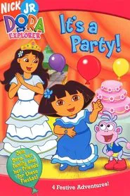 Dora the Explorer: It's a Party movie poster