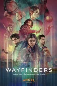 The Wayfinders tv show poster