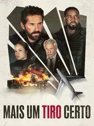 Poster do filme Mais Um Tiro Certo