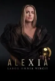 Alexia: Labor Omnia Vincit tv show poster