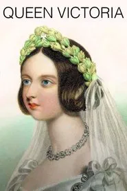 The Story of Queen Victoria tv show poster
