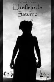 The Reflection of Saturn movie poster