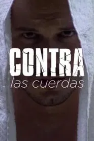 Contra las cuerdas tv show poster