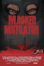 Masked Mutilator movie poster
