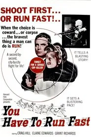 Poster do filme You Have to Run Fast