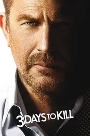 3 Days to Kill movie poster