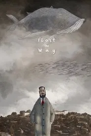 I Lost the Way movie poster
