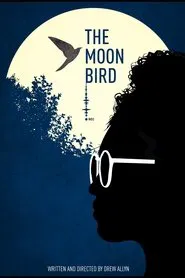 The Moon Bird movie poster