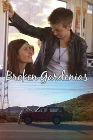 Broken Gardenias movie poster
