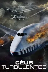 Poster do filme Céus Turbulentos
