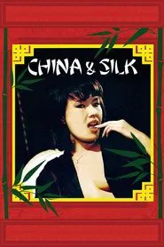 China & Silk movie poster