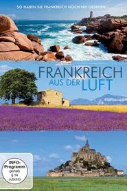 Frankreich aus der Luft movie poster