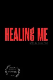 Poster do filme Healing Me
