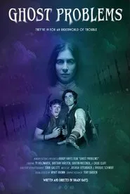 Ghost Problems movie poster