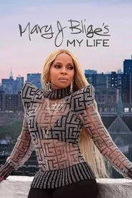Poster do filme Mary J. Blige: Minha Vida