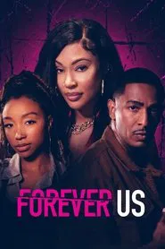 Forever Us movie poster