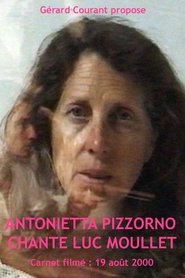 Antonietta Pizzorno chante Luc Moullet movie poster
