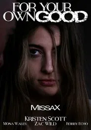 For Your Own Good movie poster