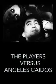 The Players vs. Ángeles Caídos movie poster