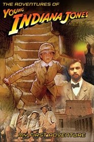 Poster do filme The Adventures of Young Indiana Jones: My First Adventure