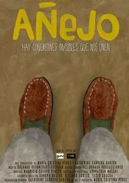 Añejo movie poster