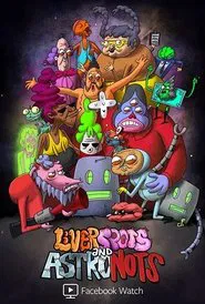 Liverspots and Astronots tv show poster