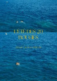 L'été des 20 bougies movie poster
