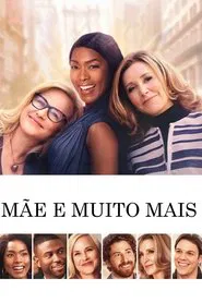 Poster do filme Mãe e Muito Mais