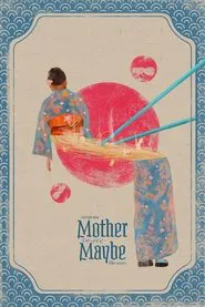 Mother Maybe movie poster