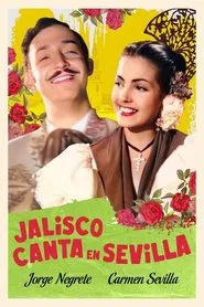 Jalisco canta en Sevilla movie poster