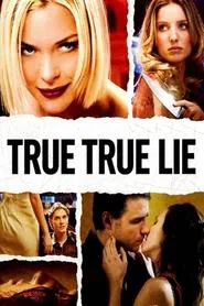 True True Lie movie poster