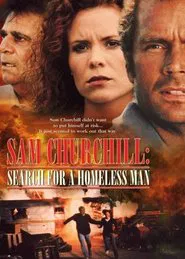 Poster do filme Sam Churchill: Search for a Homeless Man