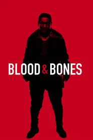 Blood and Bones movie poster