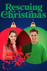 Rescuing Christmas movie poster