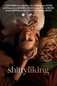 Poster do filme Shitty Liking