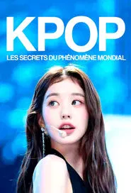 K-pop, les secrets du phénomène mondial movie poster