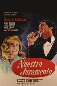 Poster do filme Nuestro Juramento