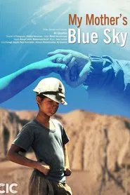 My Mother's Blue Sky movie poster