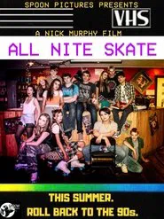 All Nite Skate movie poster