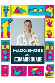 Macklemore en concert au Main Square Festival 2023 movie poster