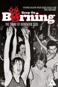 Keep on Burning: The Story of Northern Soul movie poster