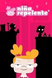 La Niña Repelente tv show poster