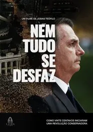Nem Tudo se Desfaz movie poster