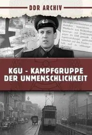 KgU - Task Force of Inhumanity movie poster
